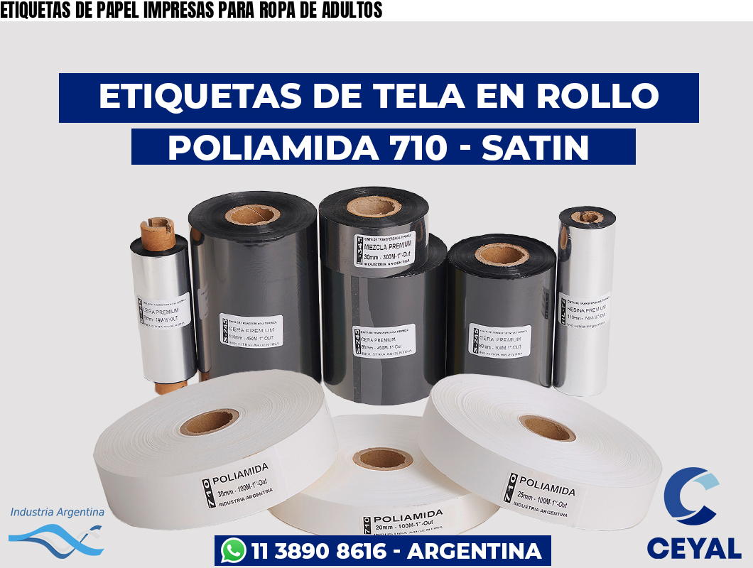 ETIQUETAS DE PAPEL IMPRESAS PARA ROPA DE ADULTOS