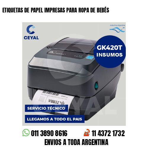 ETIQUETAS DE PAPEL IMPRESAS PARA ROPA DE BEBÉS