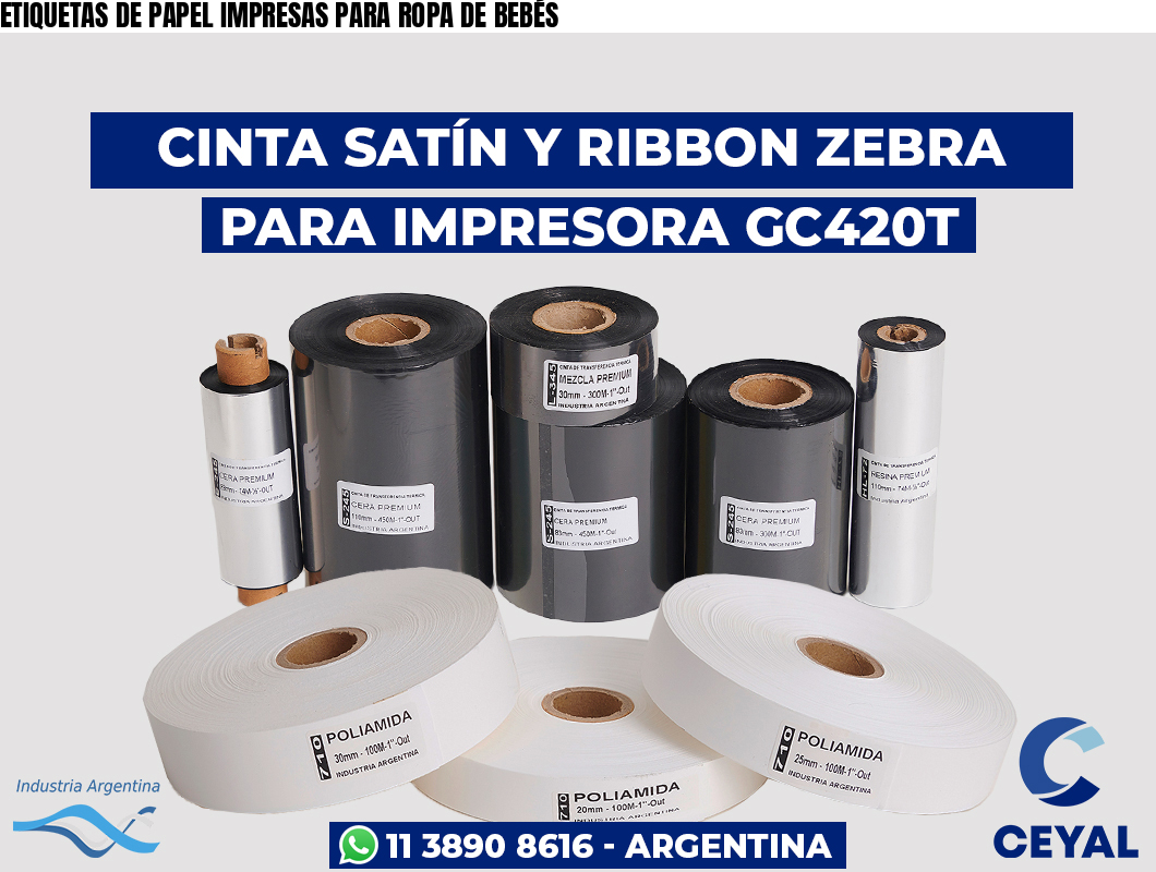 ETIQUETAS DE PAPEL IMPRESAS PARA ROPA DE BEBÉS