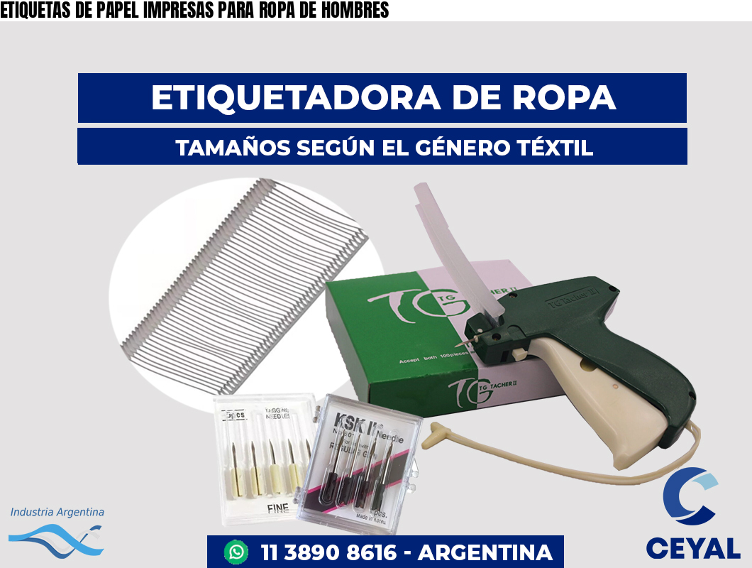 ETIQUETAS DE PAPEL IMPRESAS PARA ROPA DE HOMBRES