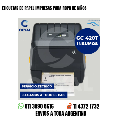 ETIQUETAS DE PAPEL IMPRESAS PARA ROPA DE NIÑOS