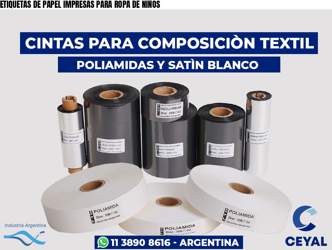 ETIQUETAS DE PAPEL IMPRESAS PARA ROPA DE NIÑOS