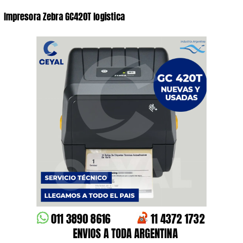 Impresora Zebra GC420T logistica