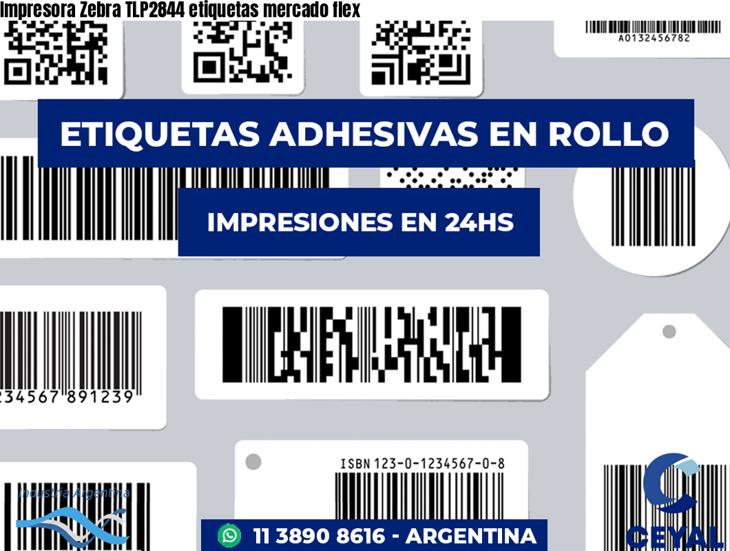 Impresora Zebra TLP2844 etiquetas mercado flex