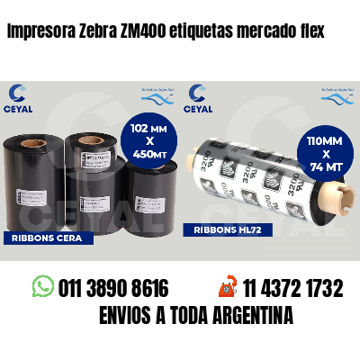Impresora Zebra ZM400 etiquetas mercado flex