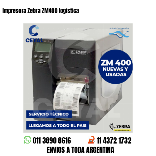 Impresora Zebra ZM400 logistica