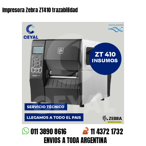 Impresora Zebra ZT410 trazabilidad