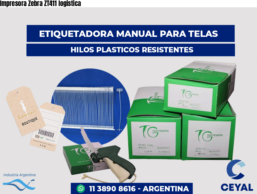 Impresora Zebra ZT411 logistica
