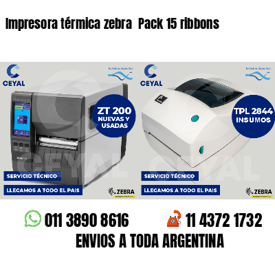Impresora térmica zebra  Pack 15 ribbons
