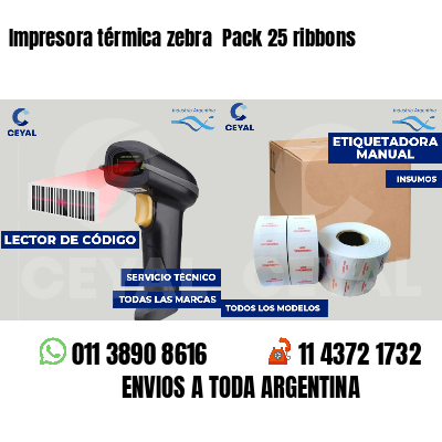 Impresora térmica zebra  Pack 25 ribbons