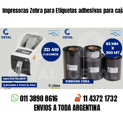 Impresoras Zebra para Etiquetas adhesivas para cajas
