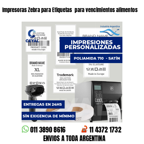 Impresoras Zebra para Etiquetas  para vencimientos alimentos