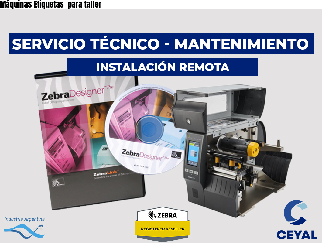 Máquinas Etiquetas  para taller 