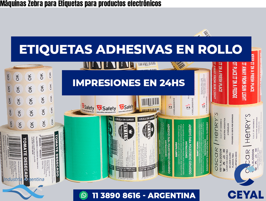 Máquinas Zebra para Etiquetas para productos electrónicos