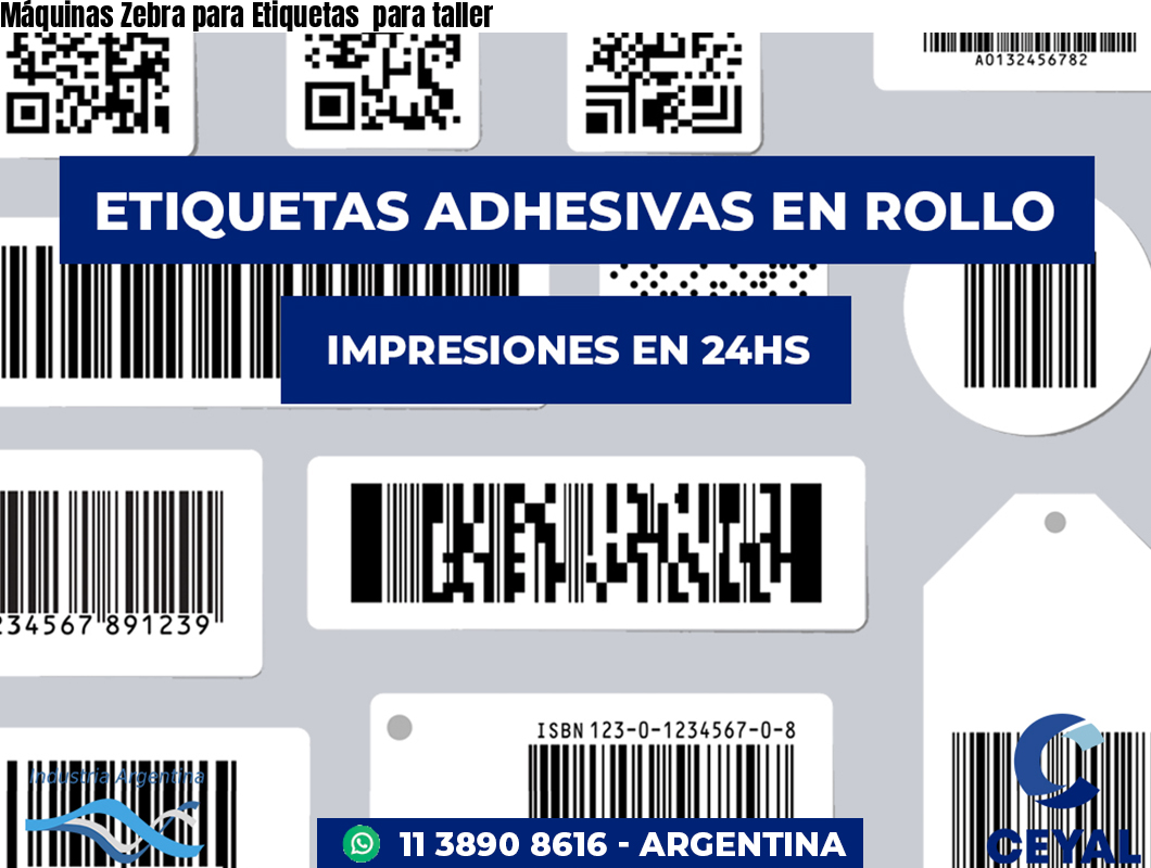 Máquinas Zebra para Etiquetas  para taller 