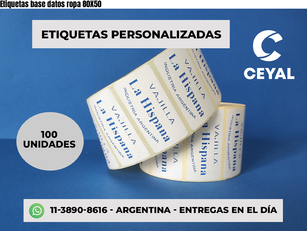 Etiquetas base datos ropa 80X50