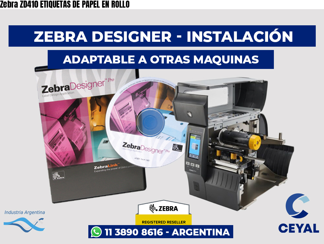 Zebra ZD410 ETIQUETAS DE PAPEL EN ROLLO