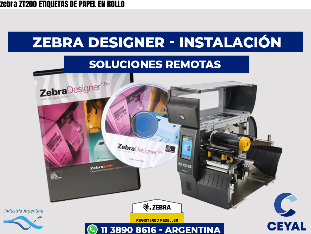 zebra ZT200 ETIQUETAS DE PAPEL EN ROLLO