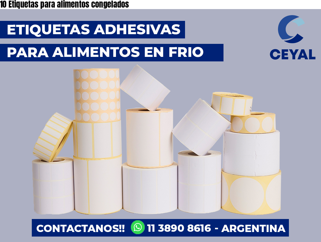 10 Etiquetas para alimentos congelados