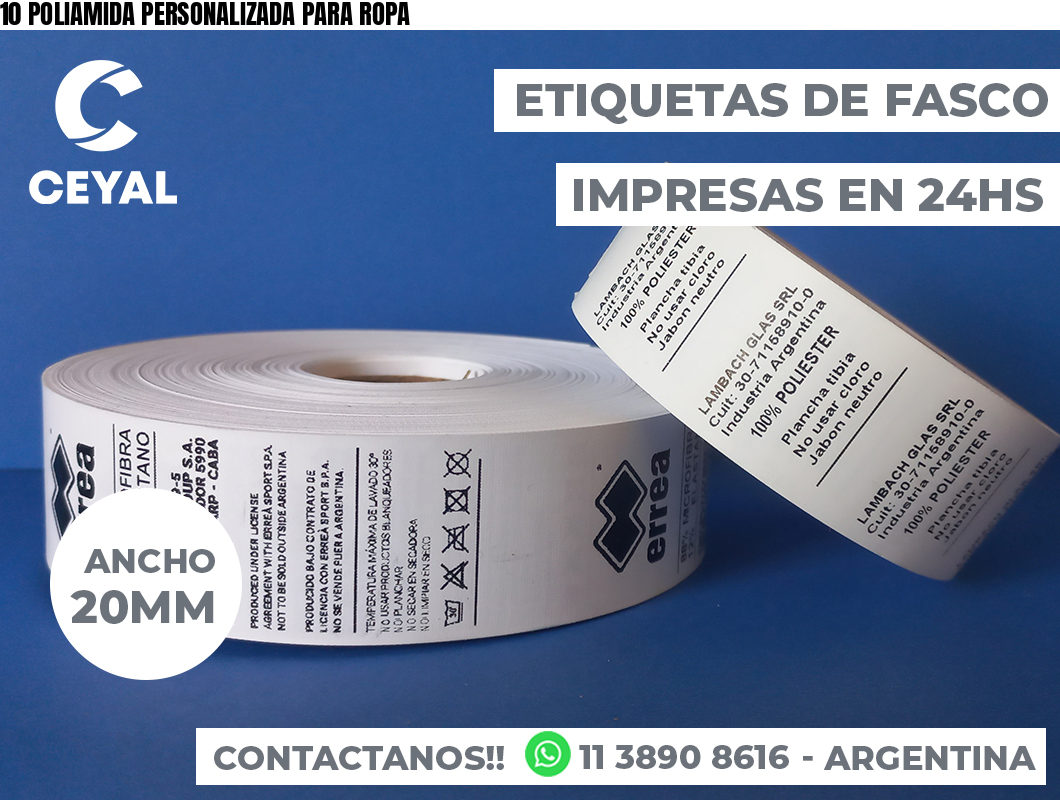 10 POLIAMIDA PERSONALIZADA PARA ROPA
