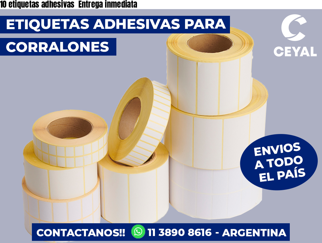 10 etiquetas adhesivas  Entrega inmediata