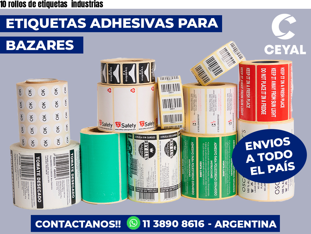 10 rollos de etiquetas  industrias