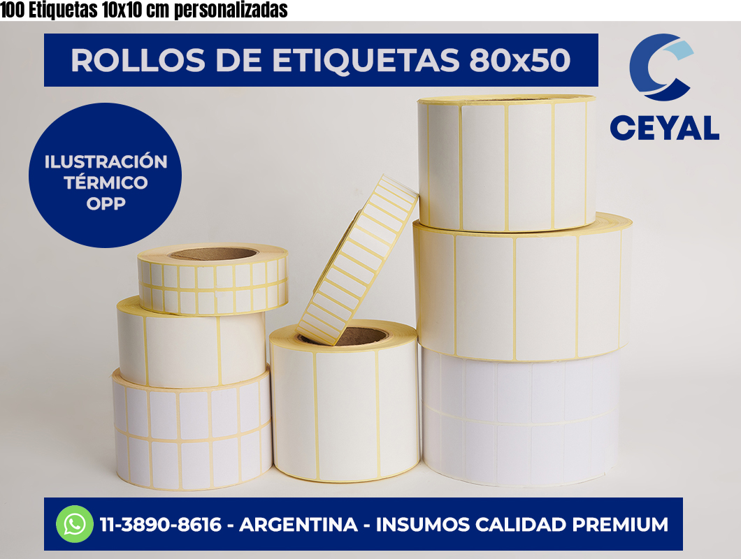 100 Etiquetas 10×10 cm personalizadas