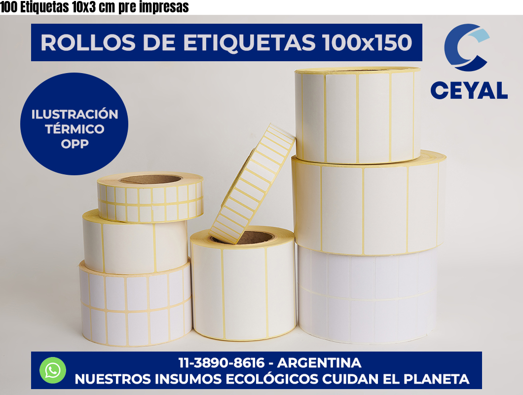 100 Etiquetas 10×3 cm pre impresas