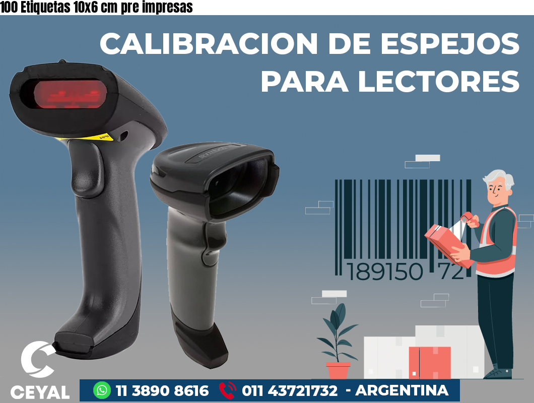 100 Etiquetas 10x6 cm pre impresas