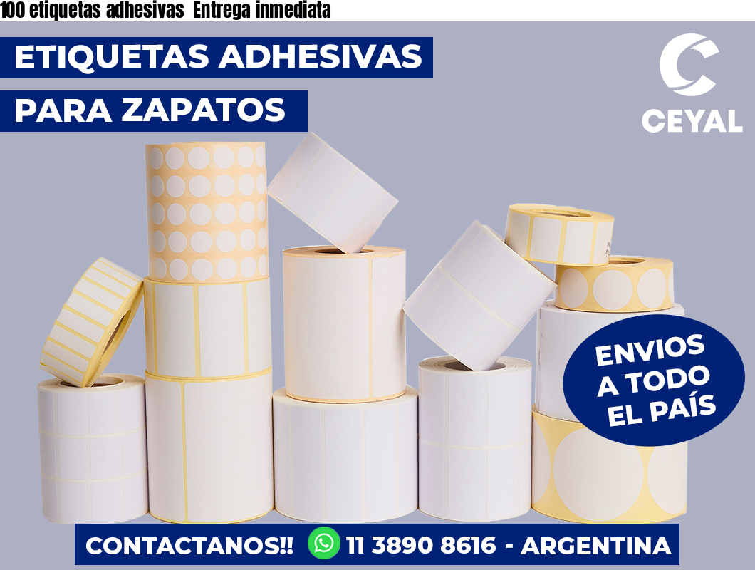 100 etiquetas adhesivas Entrega inmediata