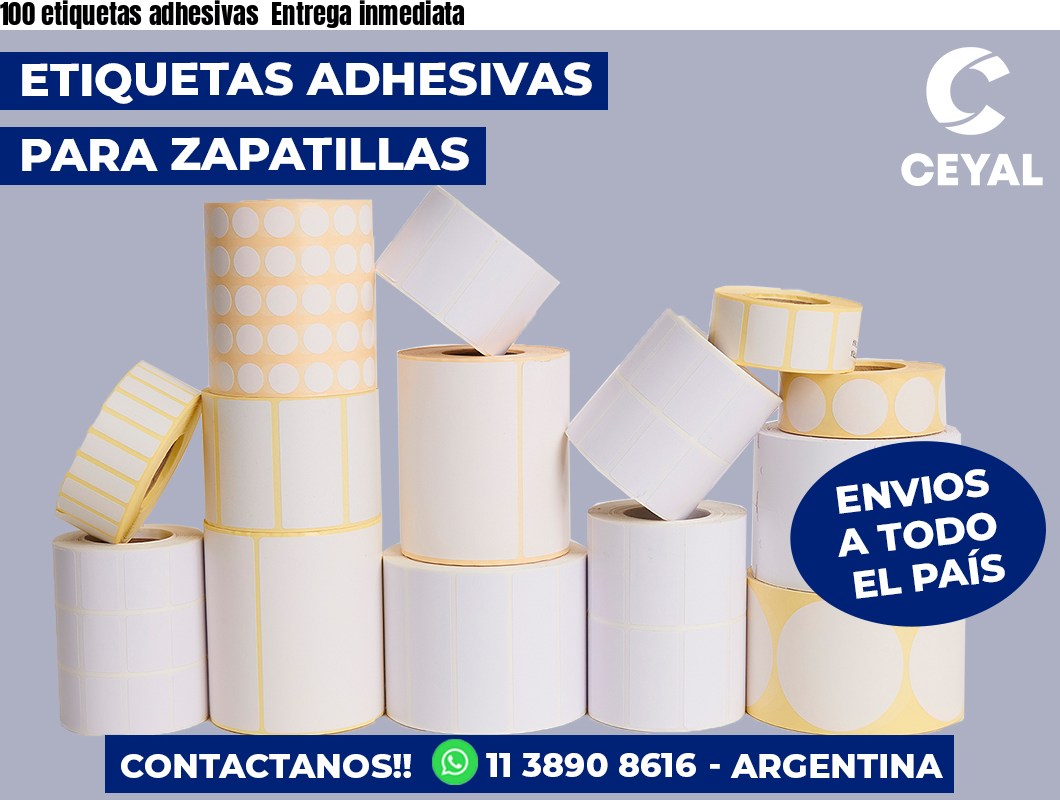 100 etiquetas adhesivas  Entrega inmediata