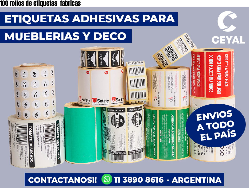 100 rollos de etiquetas fabricas