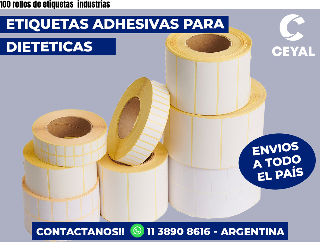 100 rollos de etiquetas industrias