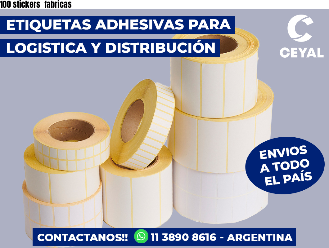 100 stickers  fabricas