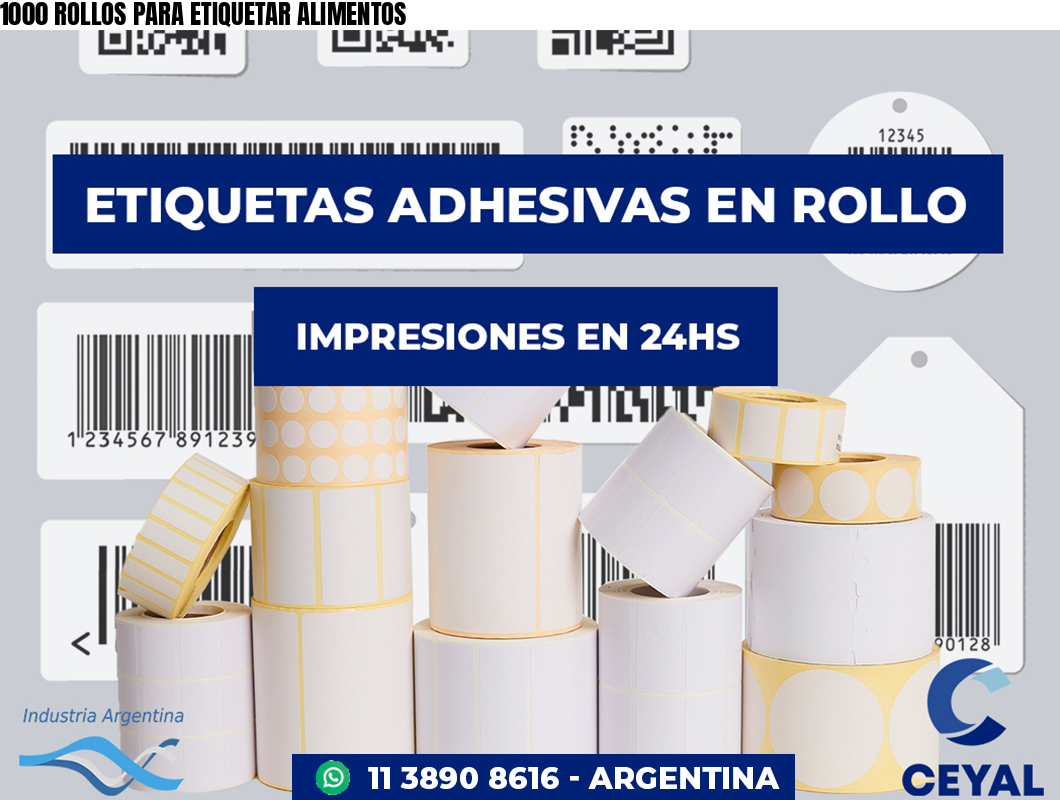 1000 ROLLOS PARA ETIQUETAR ALIMENTOS
