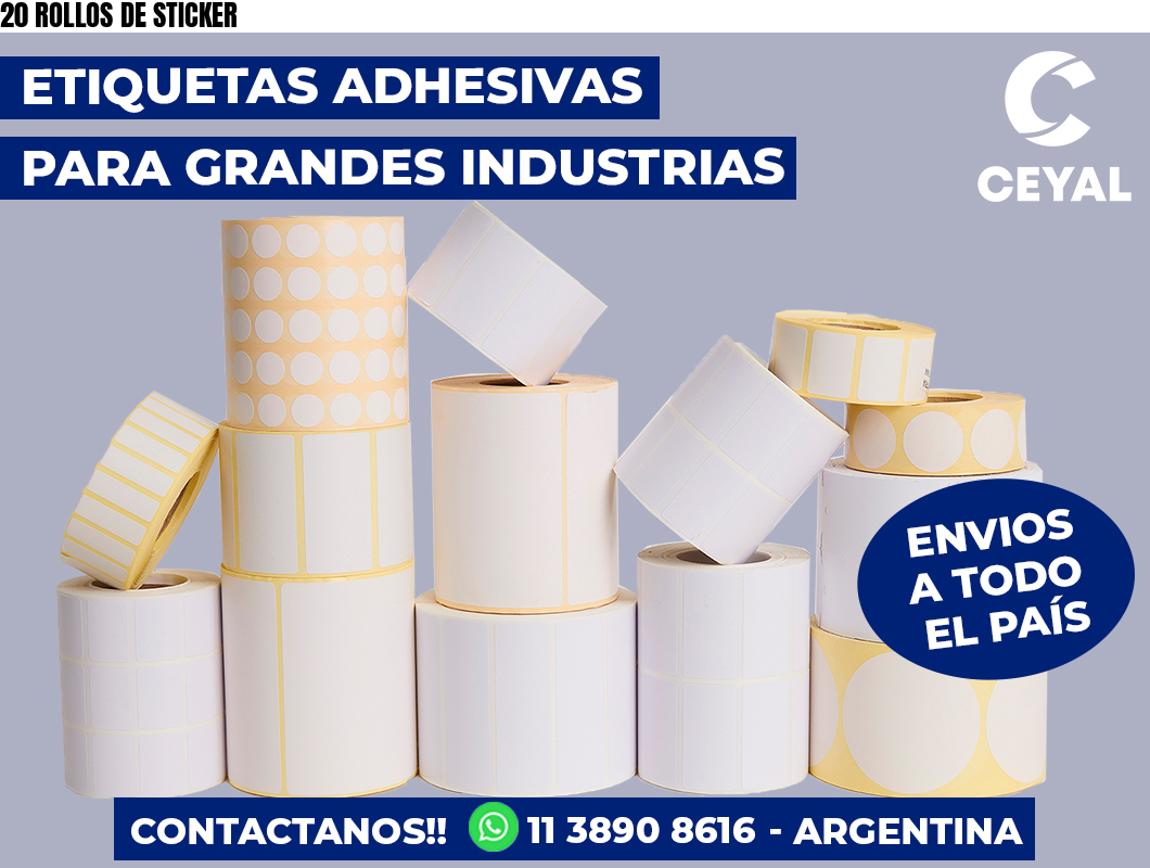 20 ROLLOS DE STICKER