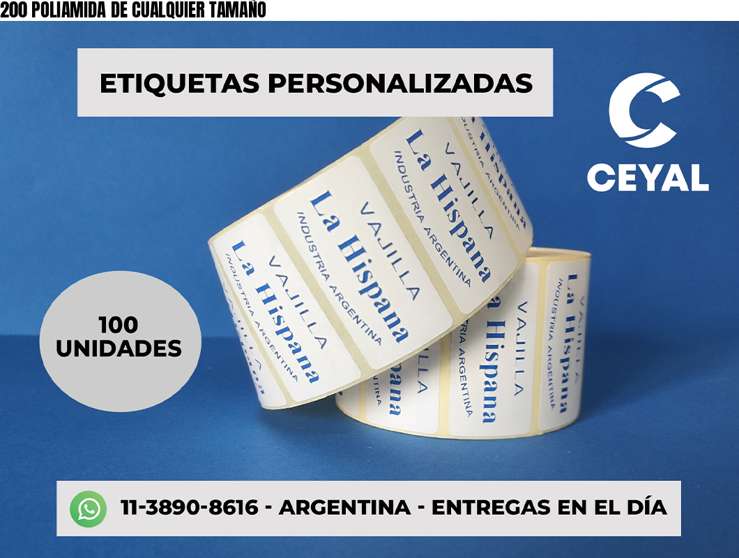 200 POLIAMIDA DE CUALQUIER TAMAÑO
