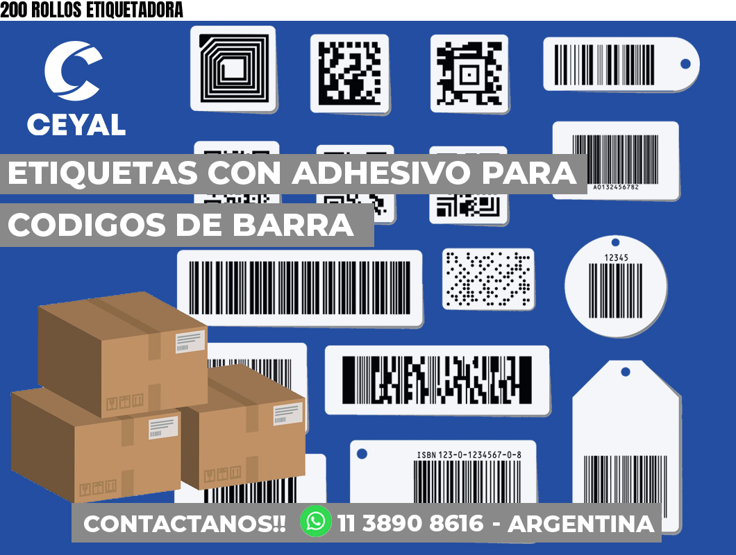 200 ROLLOS ETIQUETADORA
