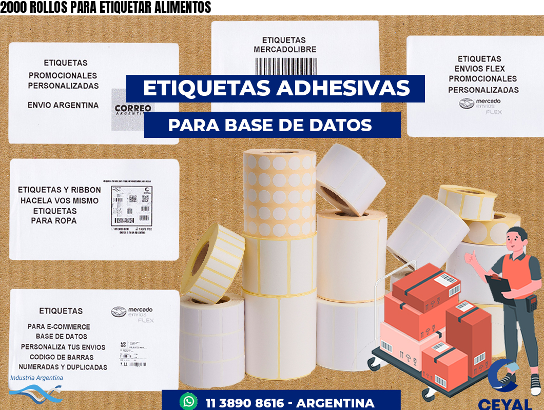2000 ROLLOS PARA ETIQUETAR ALIMENTOS