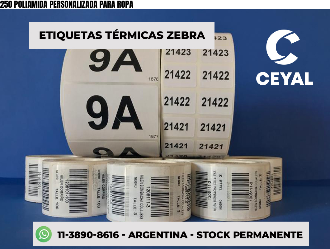 250 POLIAMIDA PERSONALIZADA PARA ROPA