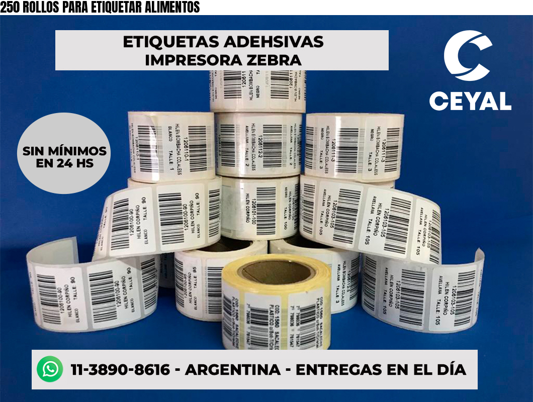 250 ROLLOS PARA ETIQUETAR ALIMENTOS