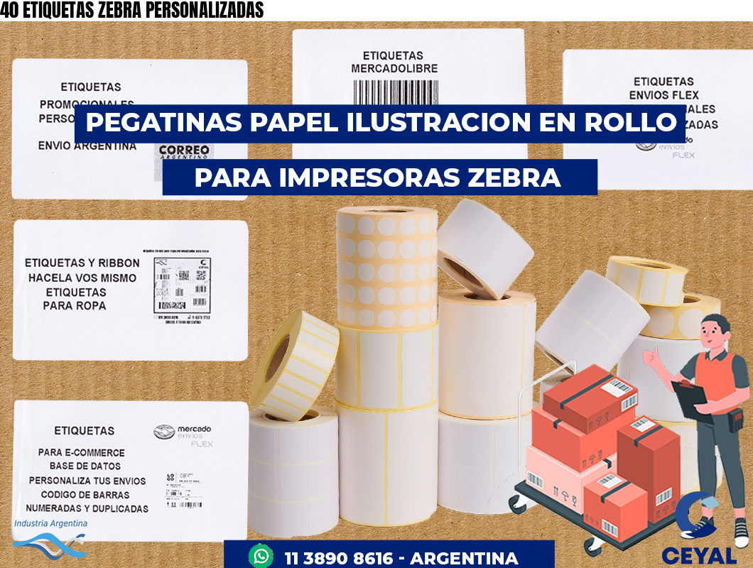40 ETIQUETAS ZEBRA PERSONALIZADAS