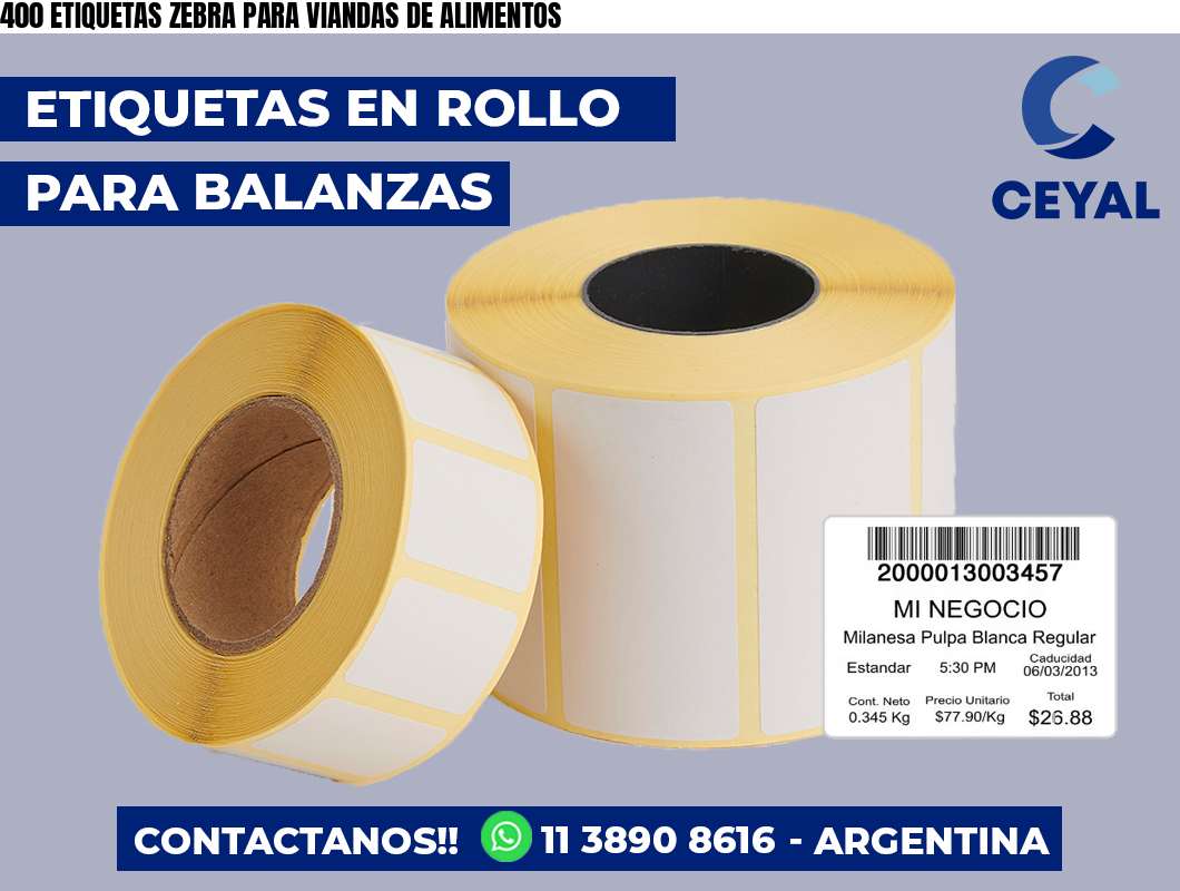400 ETIQUETAS ZEBRA PARA VIANDAS DE ALIMENTOS