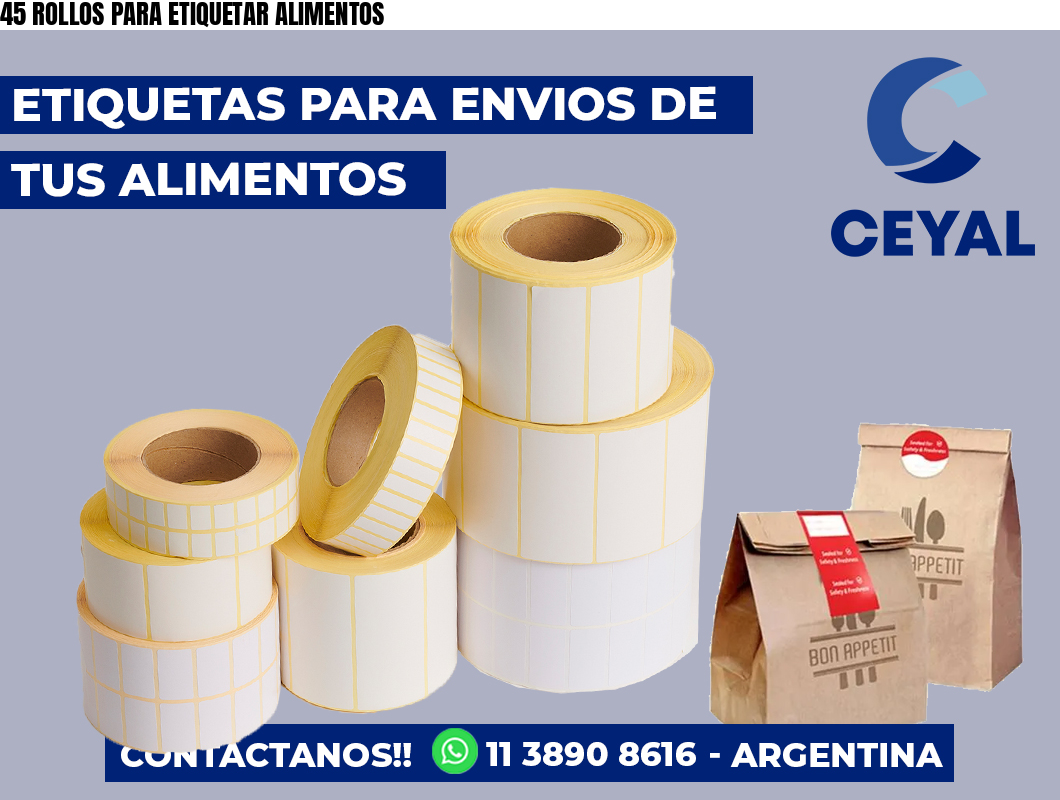 45 ROLLOS PARA ETIQUETAR ALIMENTOS