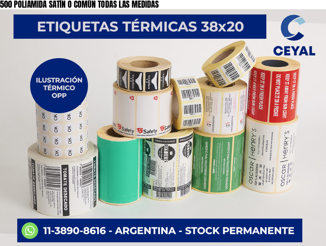 500 POLIAMIDA SATÍN O COMÚN TODAS LAS MEDIDAS