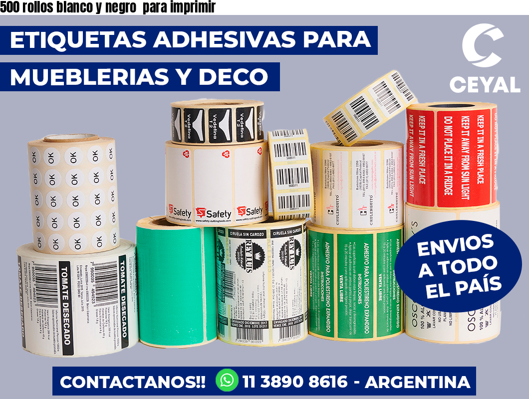 500 rollos blanco y negro para imprimir