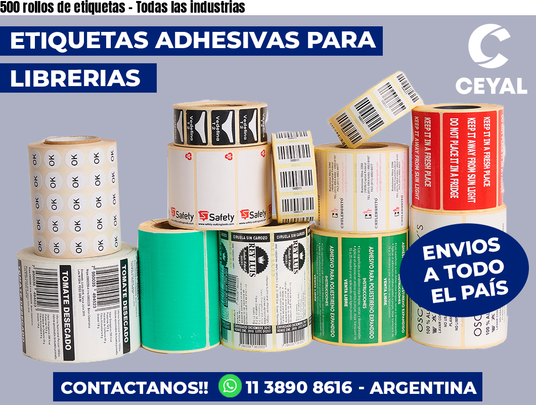 500 rollos de etiquetas – Todas las industrias