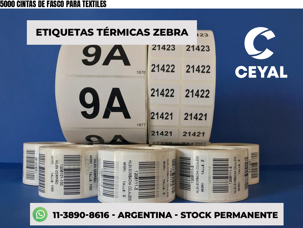 5000 CINTAS DE FASCO PARA TEXTILES