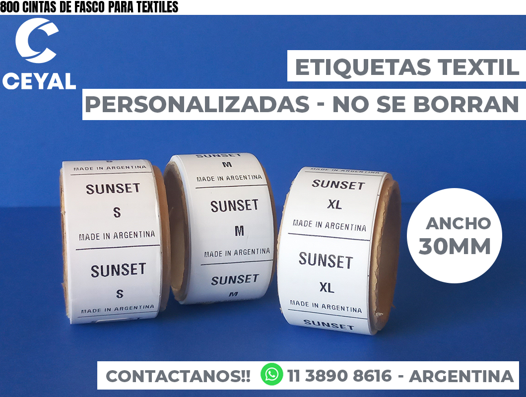 800 CINTAS DE FASCO PARA TEXTILES