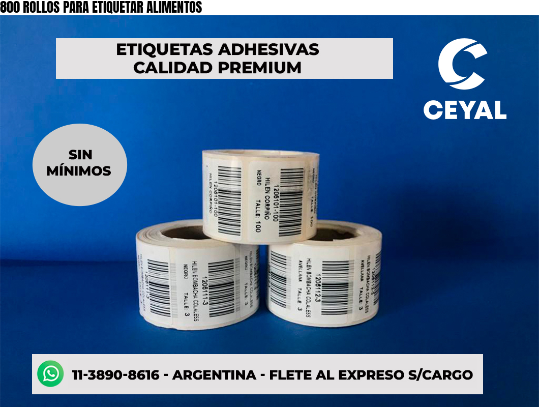 800 ROLLOS PARA ETIQUETAR ALIMENTOS